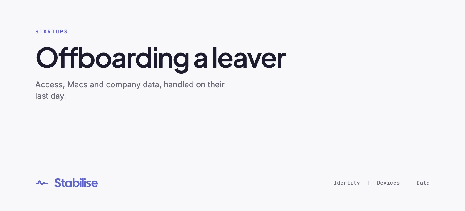 A startup offboarding checklist: access, Macs and data