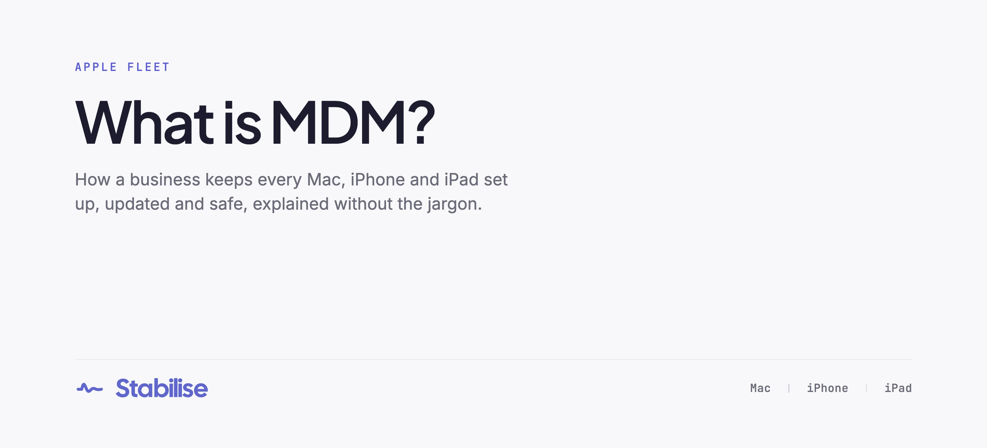 What is MDM? Mobile device management, explained without the jargon